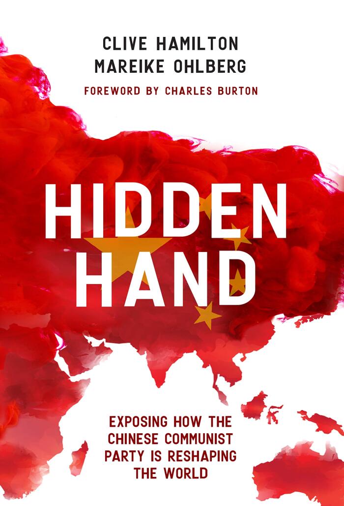 Hidden Hand: Exposing How the Chinese Communist Party is Reshaping the World Canadian Edition