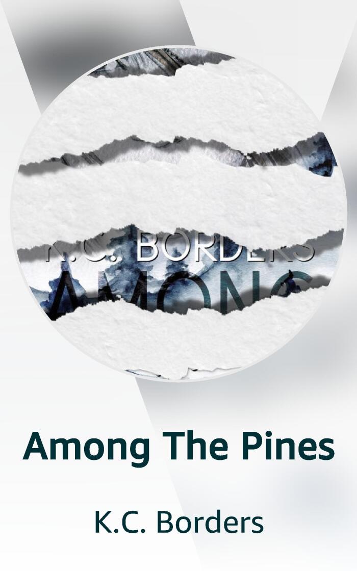 Among The Pines
