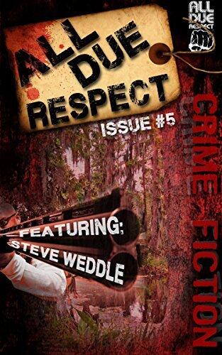 All Due Respect Issue 5