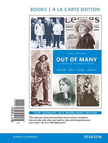 Out of Many: A History of the American People, Volume 2, Books a la Carte Edition Plus REVEL -- Access Card Package