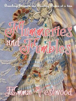 Flummeries and Fumbles