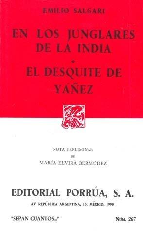 En Los Junglares de La India. El Desquite de Yáñez.