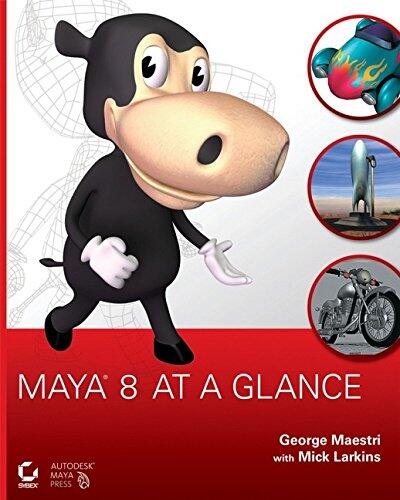Maya 8 at a Glance (with CD)