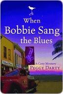 When Bobbie Sang the Blues