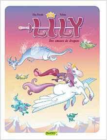 Lily: Des Amours de Dragons