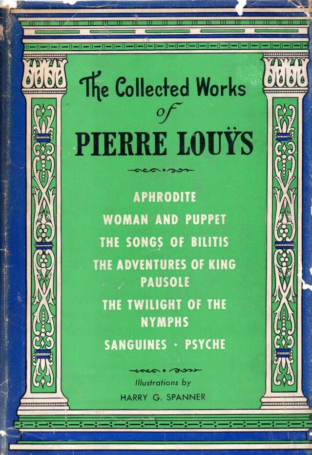 The Collected Works of Pierre Louÿs