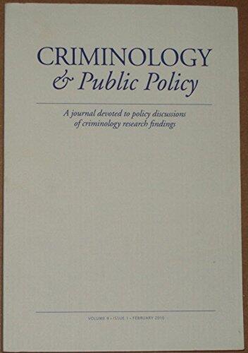 Criminology & Public Policy (Volume 9, Number 1, February 2010)