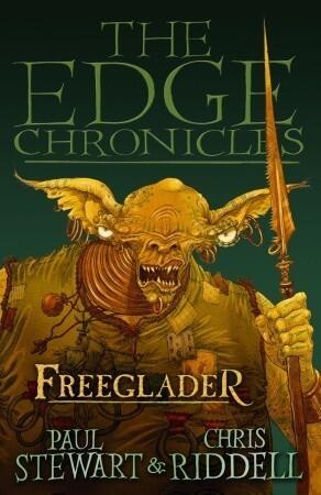The Edge Chronicles 9: Freeglader (Third Book of Rook)