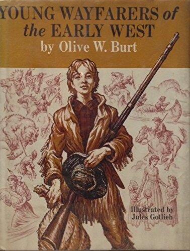 Young Wayfarers of the Early West
