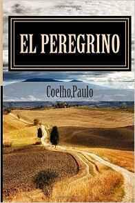 El peregrino: Diario de un mago