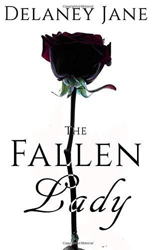 The Fallen Lady: An Intimate Pride & Prejudice Sequel, Secrets of Pemberley; Volume 2