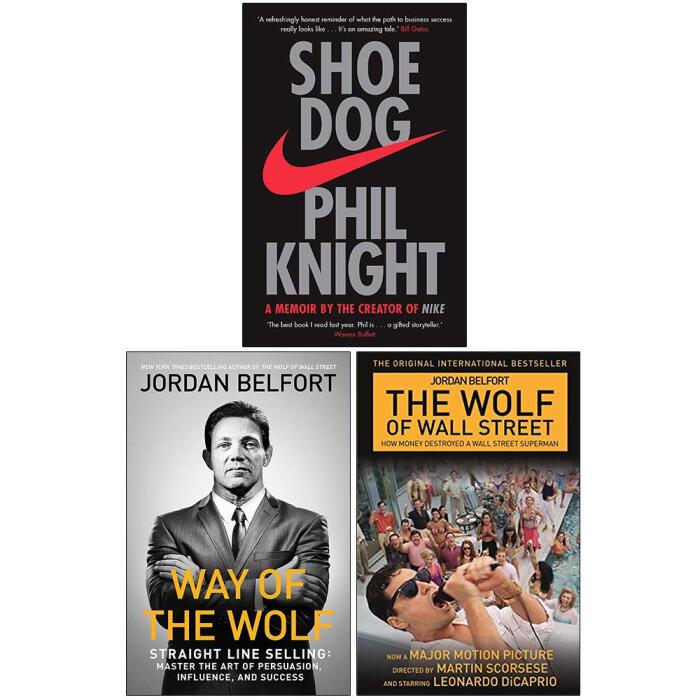 Shoe Dog, Way of the Wolf, The Wolf of Wall Street Collection 3 Books Set