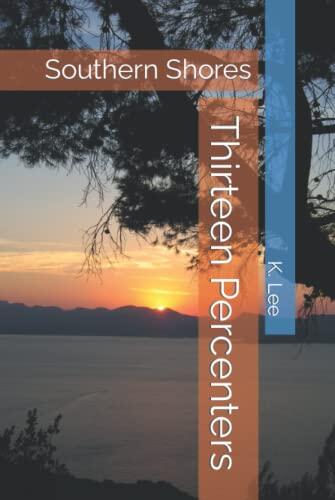 Thirteen Percenters: Southern Shores