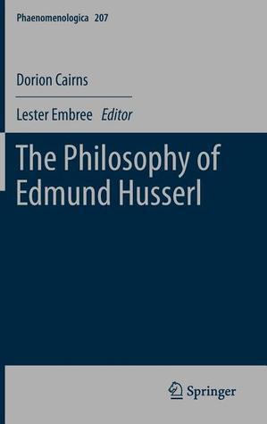 The Philosophy of Edmund Husserl