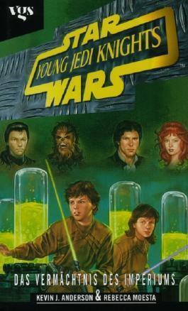 Star Wars - Young Jedi Knights: Das Vermächtnis Des Imperiums