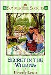 Secret in the Willows