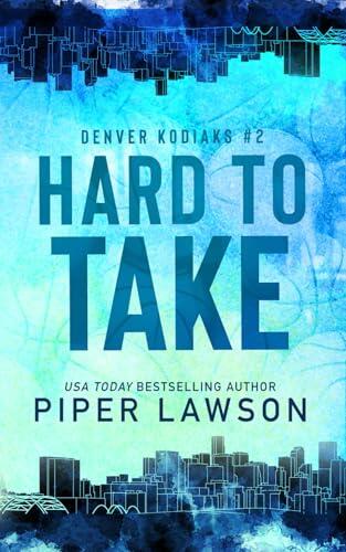 Hard to Take: A Brother's Best Friend Sports Romance
