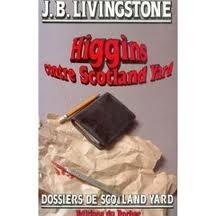 Higgins contre Scotland Yard