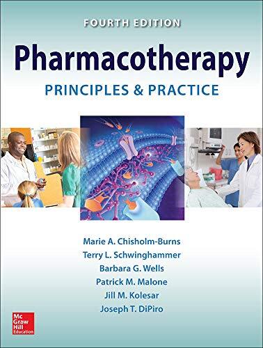 Pharmacotherapy: Principles and Practice (Fourth Edition)