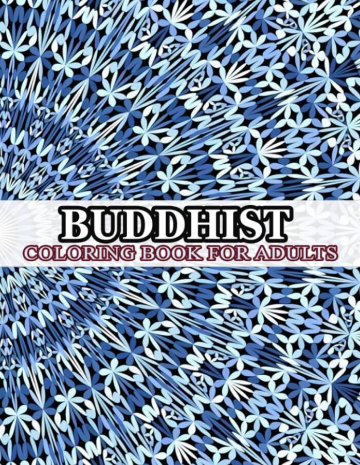 Buddhist Coloring Book For Adults: Buddhas, Deities, and Enlightened Masters from the Tibetan Tradition Mandalas Color Pages to Drawing.