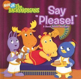 Say "Please!"