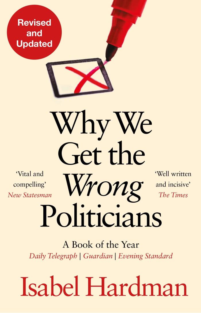 Dead in the Water (Work Rules!) (By Matthew Campbell & Kit Chellel) (Why We Get the Wrong Politicians By Isabel Hardman) (3 Books Collection Set)