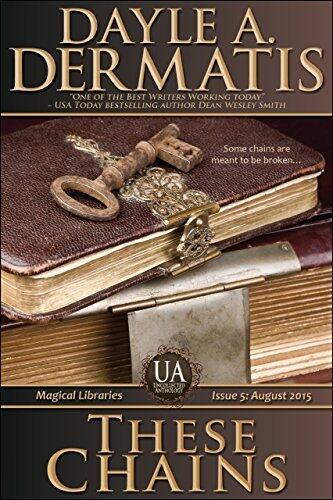 These Chains: Uncollected Anthology: Magical Libraries