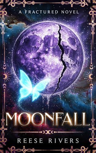Moon Fall: Fractured