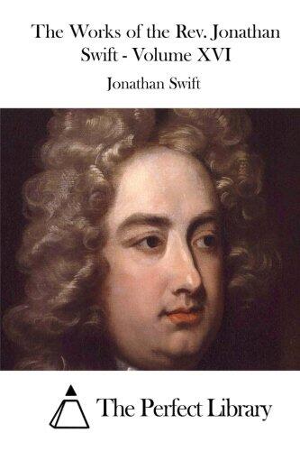 The Works of the REV. Jonathan Swift - Volume XVI