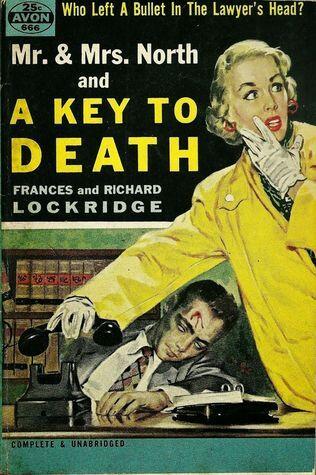 Mr. and Mrs. North and A Key to Death