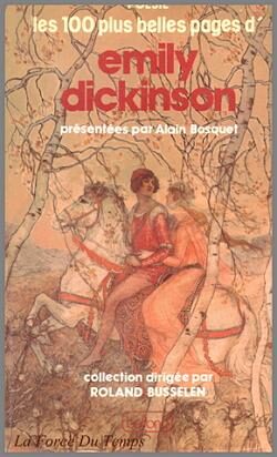 Les 100 plus belles pages d'Emiliy Dickinson
