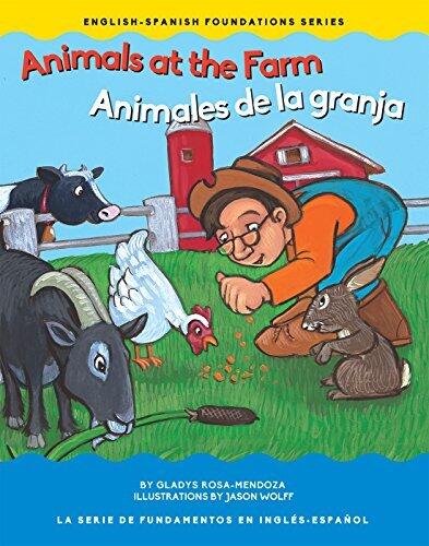 Animals at the Farm / Animales de la granja (Chosen Spot Foundations)