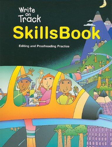 Write on Track Skills Book: Editing and Proofreading Practice