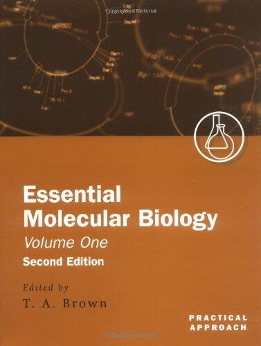 Essential Molecular Biology: A Practical Approach2 Volume Set