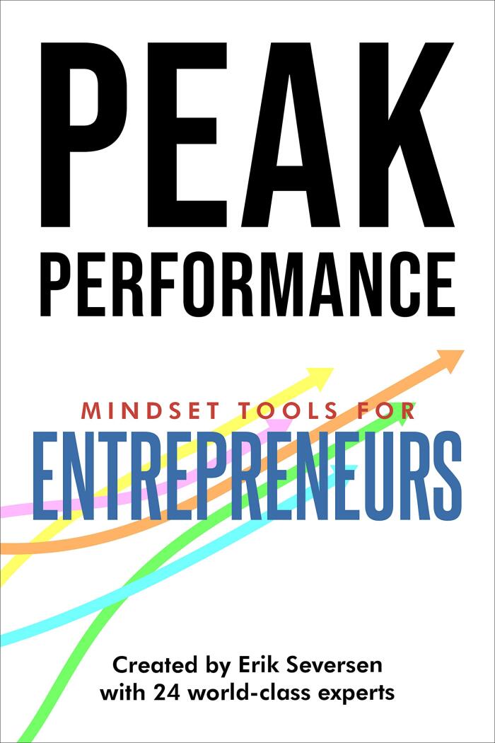 Peak Performance: Mindset Tools for Entrepreneurs