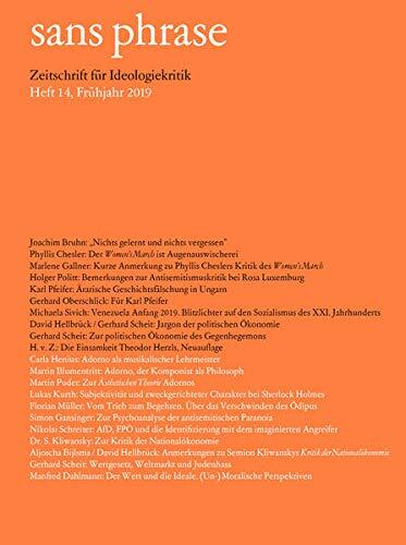 sans phrase: Zeitschrift für Ideologiekritik - Heft 14, Frühjahr 2019