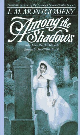 Among the Shadows: Tales from the Darker Side Paperback April 1, 1991
