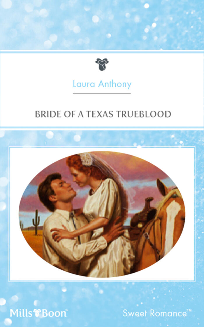 Bride of a Texas Trueblood