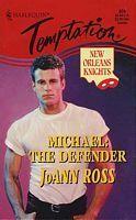 Michael: The Defender