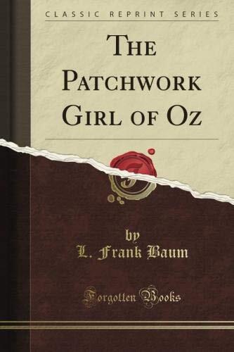 The Patchwork Girl of Oz