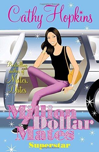 Super Star (Million Dollar Mates) by Cathy Hopkins (25-Apr-2013) Paperback
