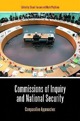 Commissions of Inquiry and National Security: Comparative Approaches