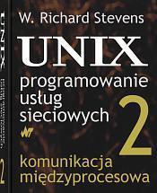 UNIX. Programowanie usług sieciowych. Tom 2 - Komunikacja międzyprocesowa