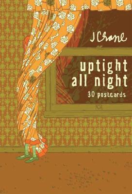 Uptight All Night: 30 Postcards