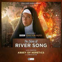 The Diary of River Song: Abbey of Heretics