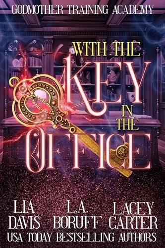 With the Key in the Office: A Cozy Fantasy