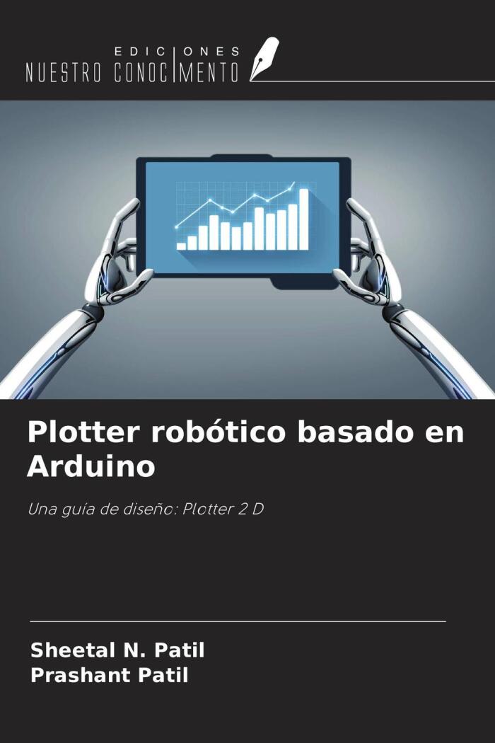 Plotter Robótico Basado en Arduino: Una Guía de Diseño (Plotter 2D)