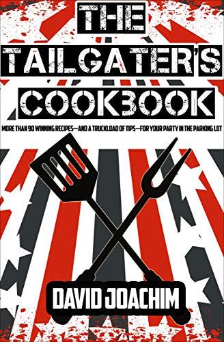 The Tailgater's Cookbook