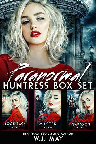 Paranormal Huntress Box Set (Vol. 1-3): Fairy Fantasy Time Travel