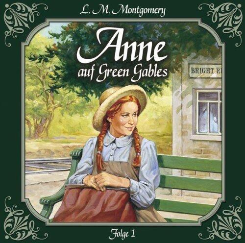 Anne auf Green Gables 1: Die Ankunft